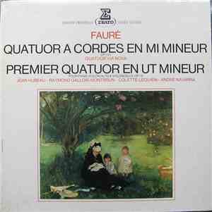 Fauré - Quatuor A Cordes En Mi Mineur / Premier Quatuor En Ut Mineur