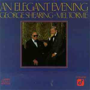 George Shearing • Mel Tormé - An Elegant Evening