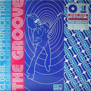 Global Communication - The Groove