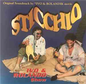 Ivo & Rolando - Sticchio - Ivo & Rolando Show