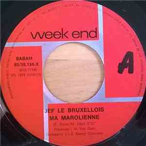Jef Le Bruxellois - Ma Marolienne