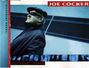 Joe Cocker - Different Roads