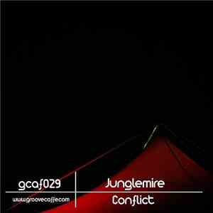 Junglemire - Conflict EP