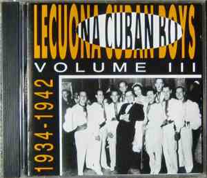 Lecuona Cuban Boys - Lecuona Cuban Boys Volume III
