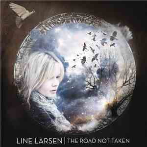 Line Larsen - The Road Not Taken