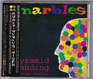 Marbles - Pyramid Landing And Other Favorites