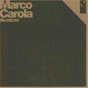 Marco Carola - do.mi.no 02
