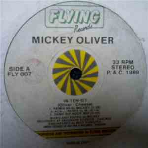 Mickey Oliver - In-Ten-Si-T