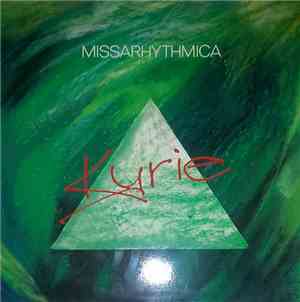 Missarhythmica - Kyrie