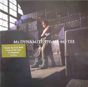 Ms. Dynamite - Dy-Na-Mi-Tee