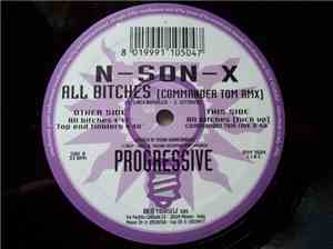 N-Son-X - All Bitches (Commander Tom Rmx)