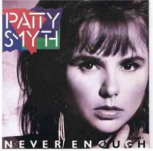Patty Smyth - Never Enough