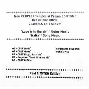 Perplexer, Chill - Love Is In The Air / Nana