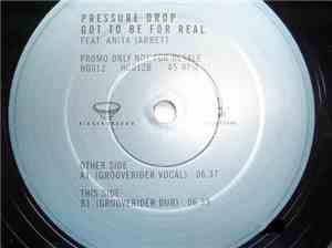 Pressure Drop Featuring Anita Jarrett - Got To Be For Real (Grooverider Rem ...