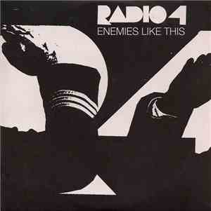Radio 4 - Enemies Like This