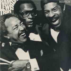 Ramsey Lewis Trio - Reunion
