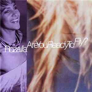 Rozalla - Are You Ready To Fly?