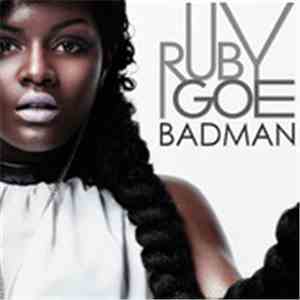 Ruby Goe - Badman