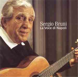 Sergio Bruni - La Voce Di Napoli