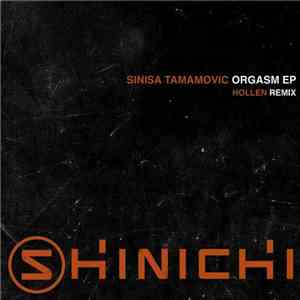 Sinisa Tamamovic - Orgasm EP