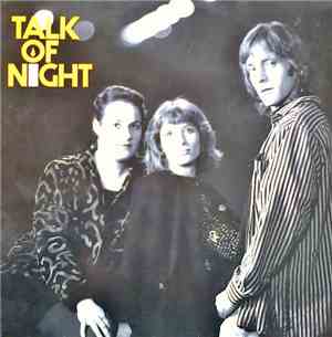 Talk Of Night - Talk Of Night