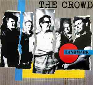 The Crowd  - Landmark