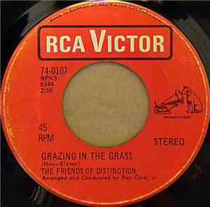 The Friends Of Distinction - Grazing In The Grass / I Really Hope You Do