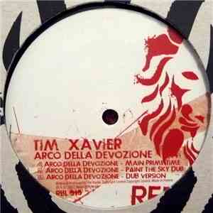 Tim Xavier - Arco Della Devozione