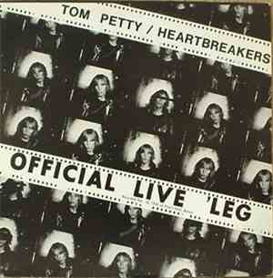 Tom Petty And The Heartbreakers - Official Live 'Leg