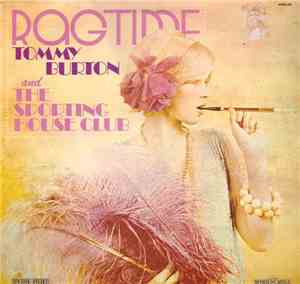 Tommy Burton & The Sporting House Club - Rag Time