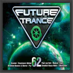 Various - Future Trance 62