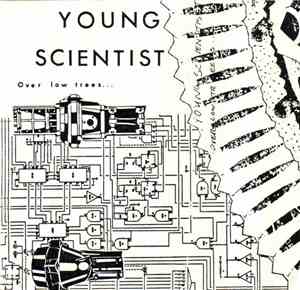 Young Scientist - Over Low Trees...