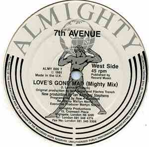7th Avenue - Love's Gone Mad (90's Remixes)