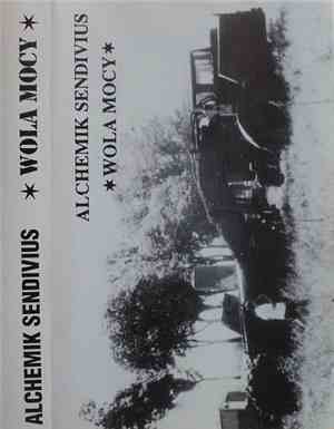 Alchemik Sendivius - Wola Mocy