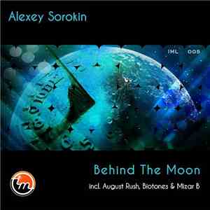 Alexey Sorokin - Behind The Moon