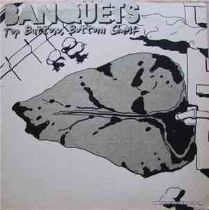 Banquets - Top Button, Bottom Shelf