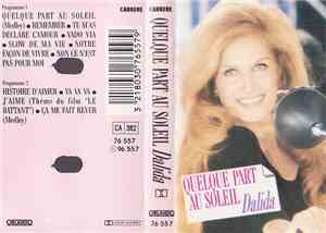 Dalida - Quelque Part Au Soleil...