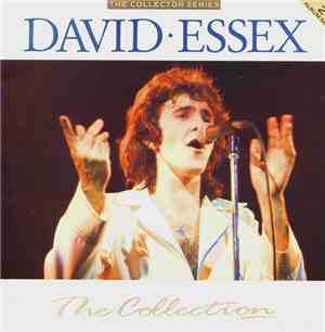David Essex - The Collection
