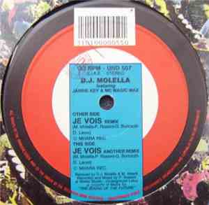 D.J. Molella Featuring Janine Key & MC Magic Max - Je Vois (Remix)