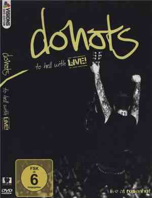 Donots - To Hell With Live!