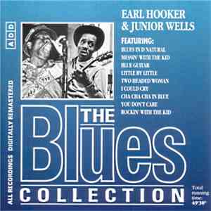 Earl Hooker & Junior Wells - Earl Hooker & Junior Wells