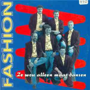 Fashion - Ze Wou Alleen Maar Dansen