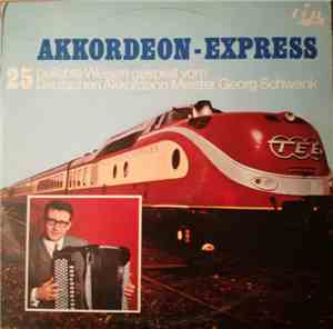 Georg Schwenk - Akkordeon-Express