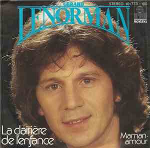 Gérard Lenorman - La Clairière De L'enfance