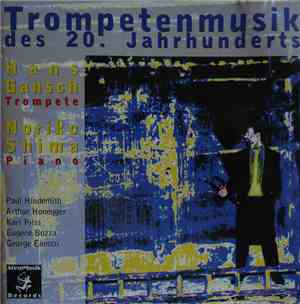 Hans Gansch, Noriko Shima - Trompetenmusik des 20. Jahrhunderts