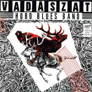 Hobo Blues Band - Vadászat