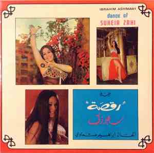 إبراهيم عشماوي = Ibrahim Ashmawi - رقصة سهير زكي = Dance Of Suheir Zaki