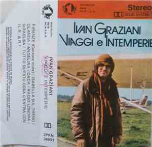 Ivan Graziani - Viaggi E Intemperie