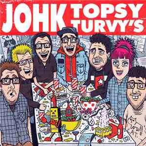 Johk / Topsy Turvy's - Johk / Topsy Turvy's