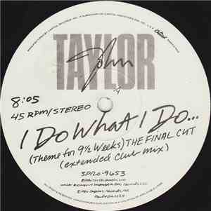 John Taylor - I Do What I Do...